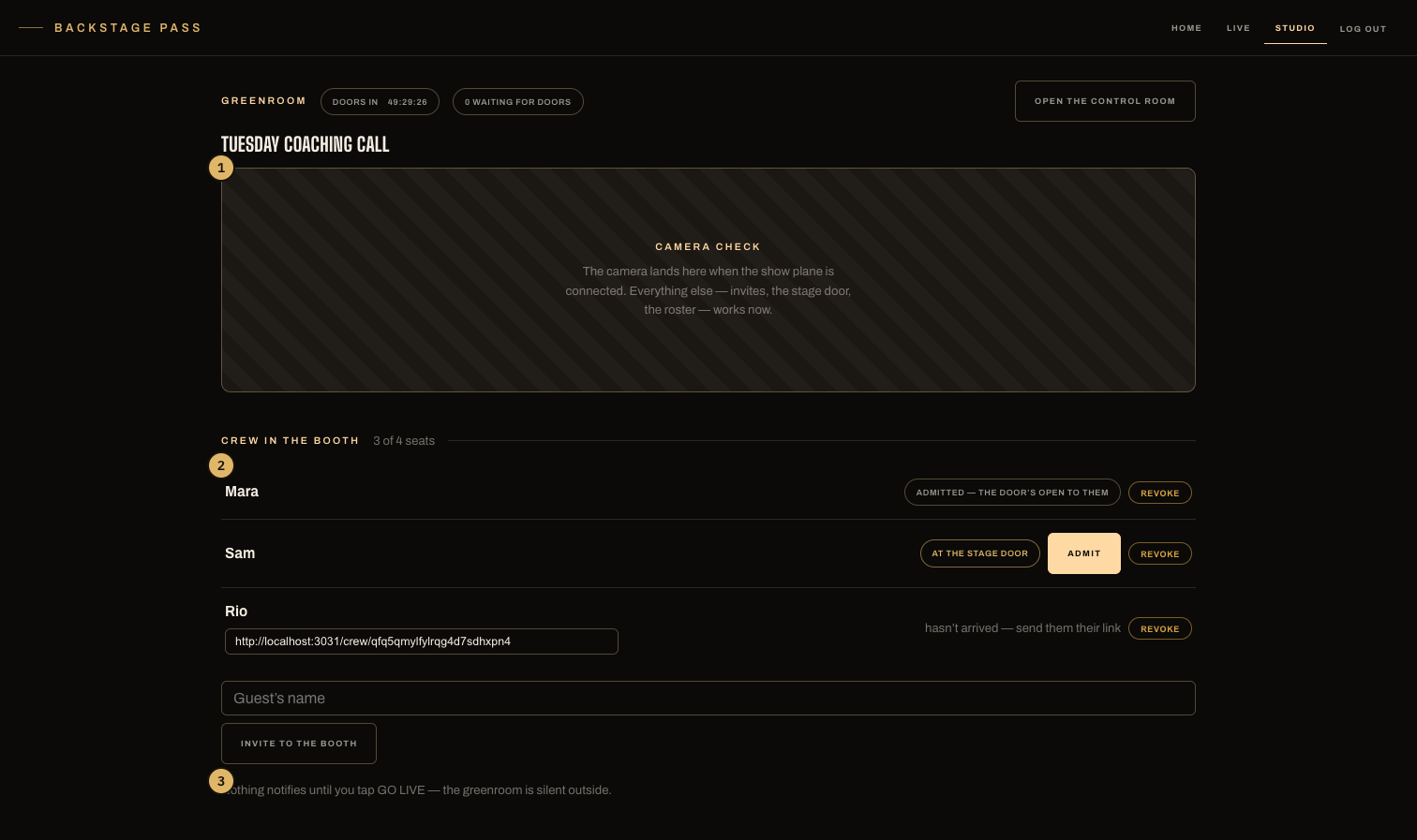 The top of the control room before a show: the stage video area, the crew roster with invite links and an admit flow, and the quiet promise that nothing notifies yet