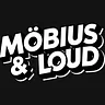 Mobius & Loud